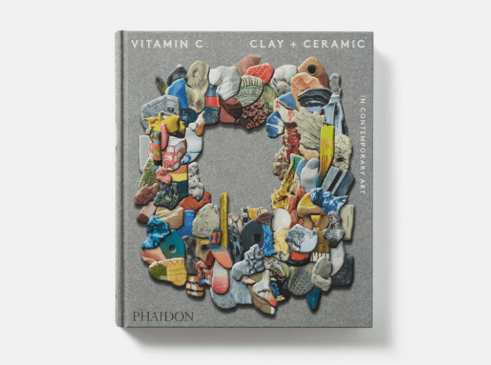 Vitamin C: Clay and Ceramic in Contemporary&nbsp;Art